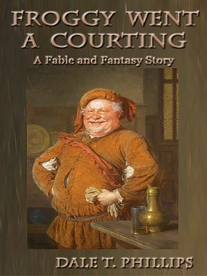 cover image of Froggy Went a Courting
